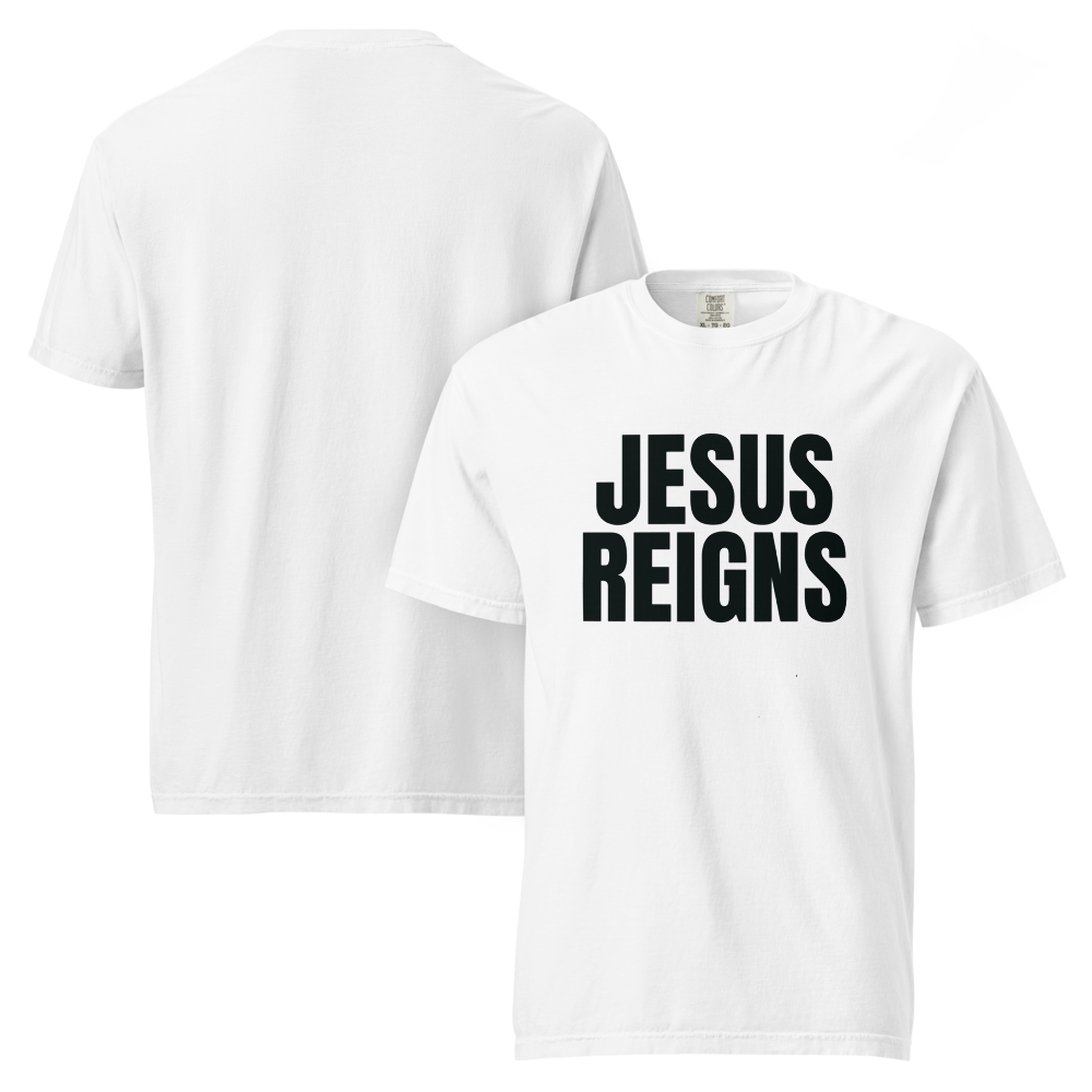 JESUS REIGNS TEE