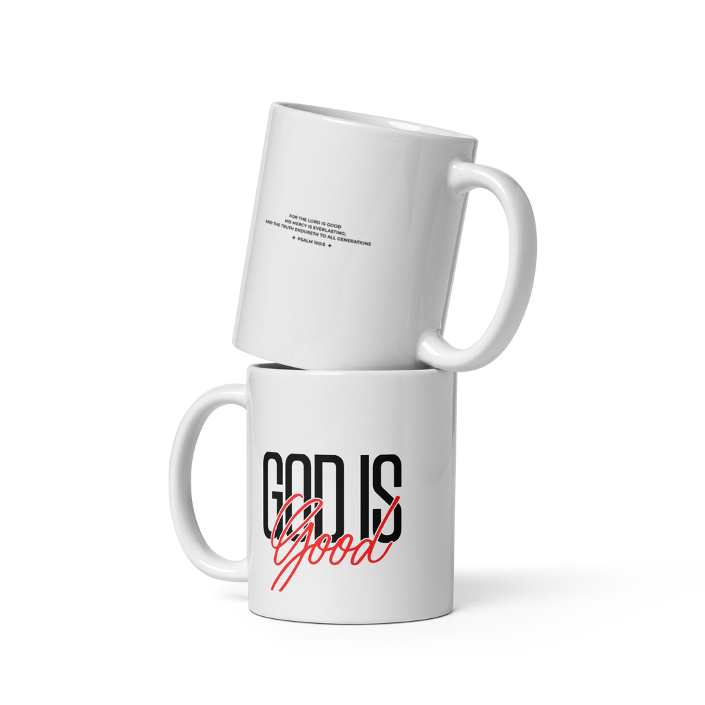 GOD IS GOOD: COFFE MUG